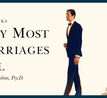 You Are Not Enough People — Why Most Marriages Fail